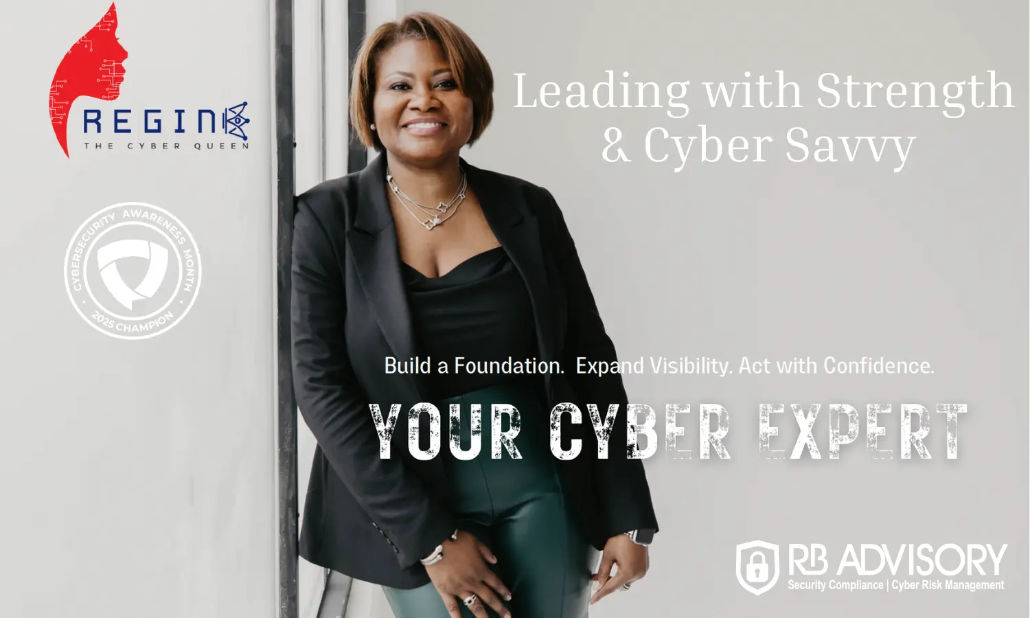 Regine Bonneau smiling with the headline Leading with Strength & Cyber Savvy